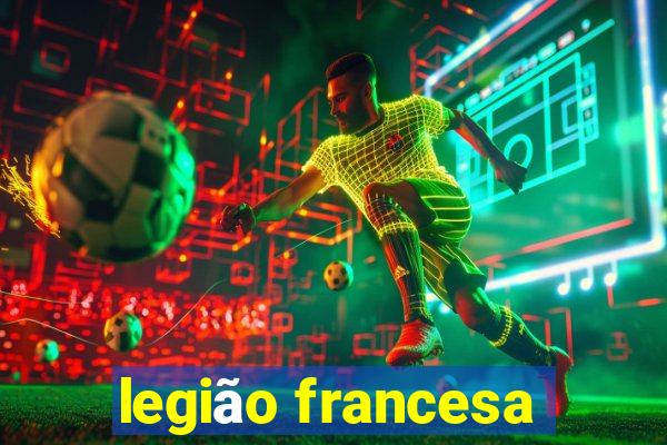 legião francesa